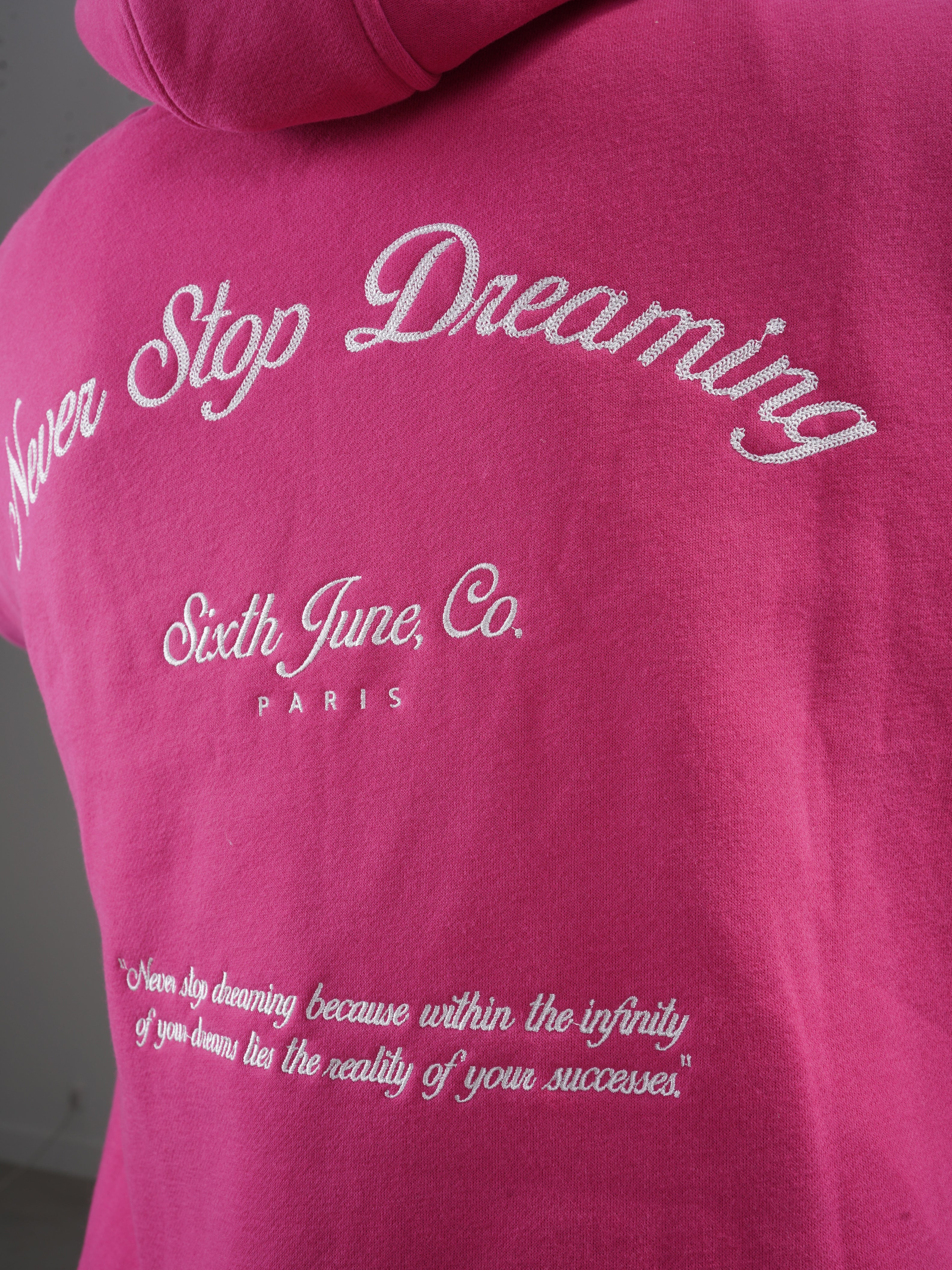 never stop dreaming hoodie 12944-pink